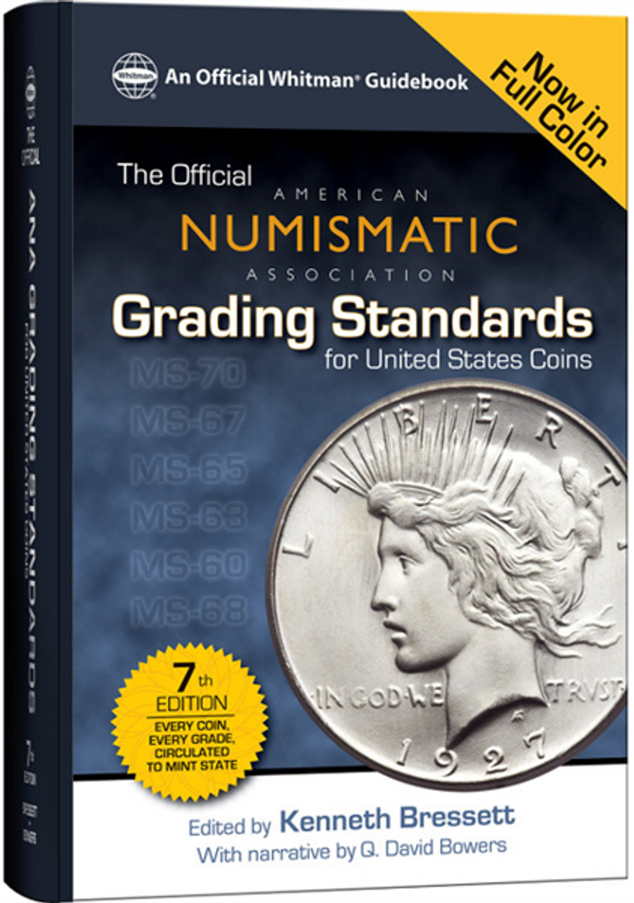 ANA Grading Standards for United States Coins 7th