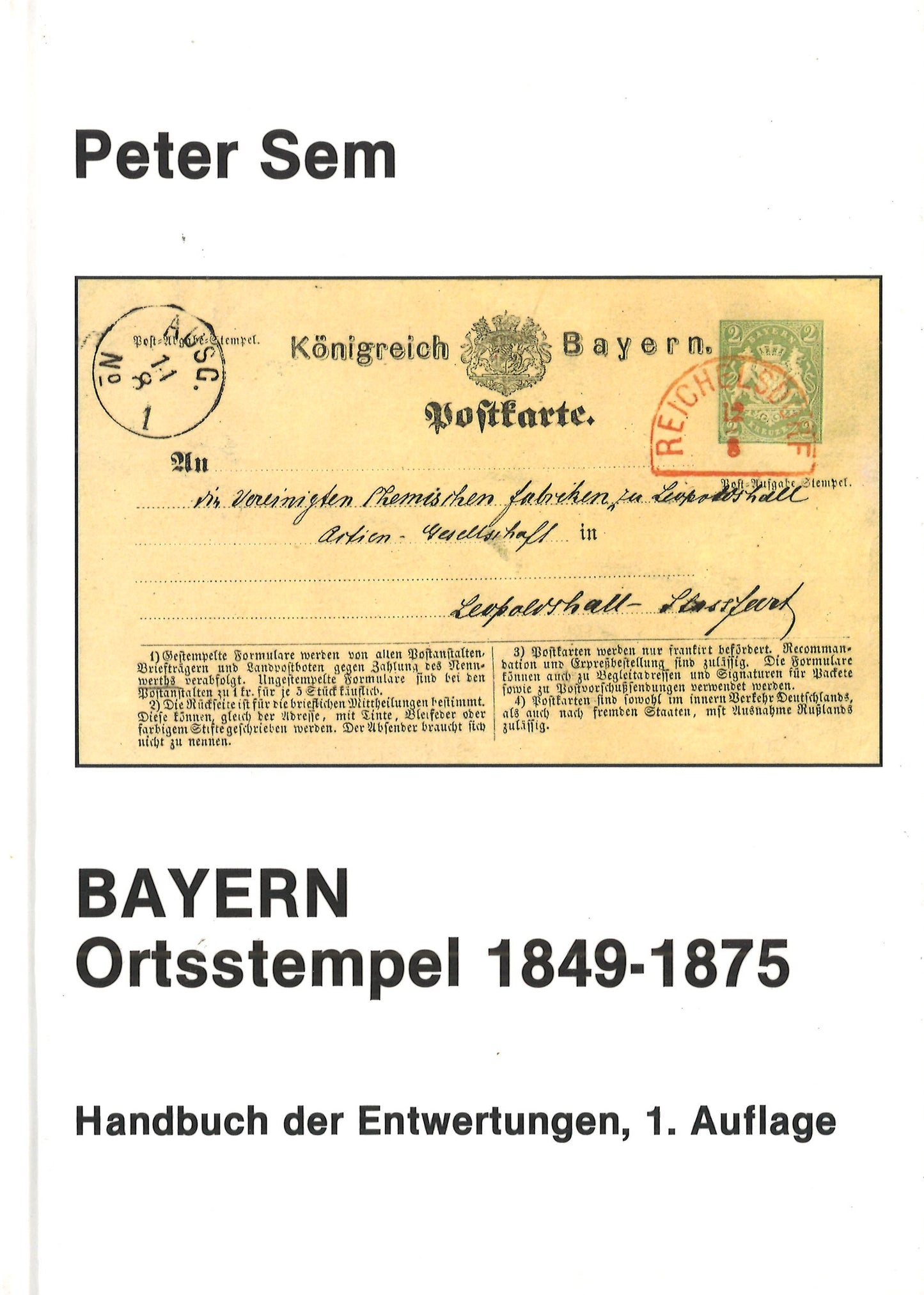 Peter Sem: BAYERN. Ortsstempel 1849–1875. 1. Auflage