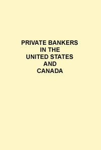 Private bankers of the US and Canada