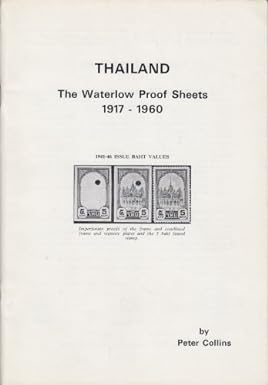 Thailand Waterlow Proof Sheets 1917-1960