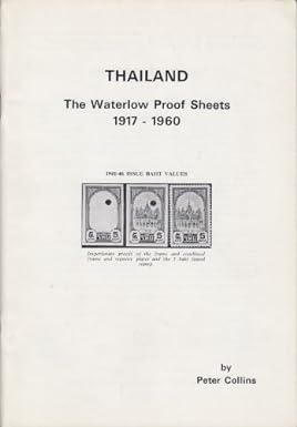 Thailand Waterlow Proof Sheets 1917-1960