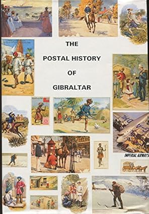 Postal History Of Gibraltar