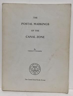 The Postal Markings Of The Canal Zone