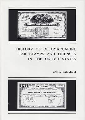 History of Olemargarine tax stamps and licenses in the United States