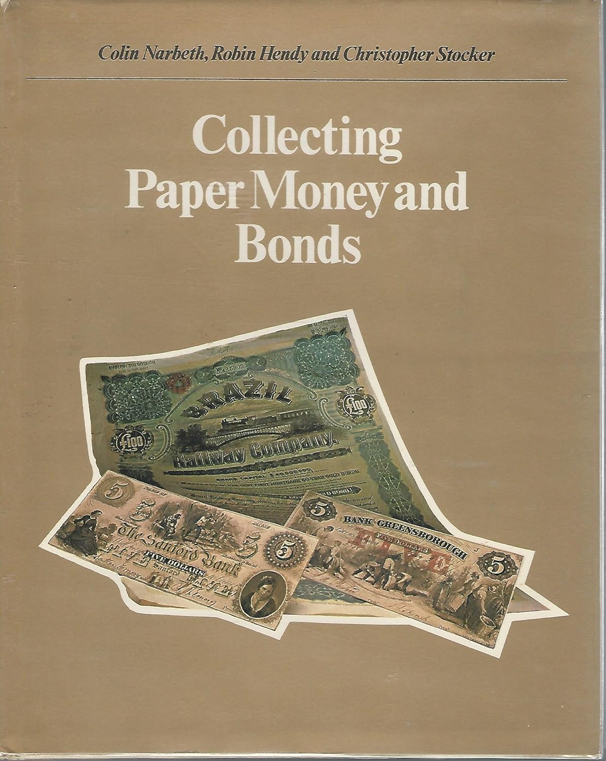 Collecting Paper Money and Bonds