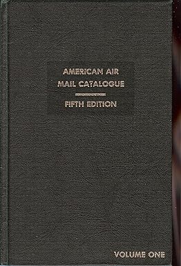 American Airmail Catalogue Vol 1 5th Edition