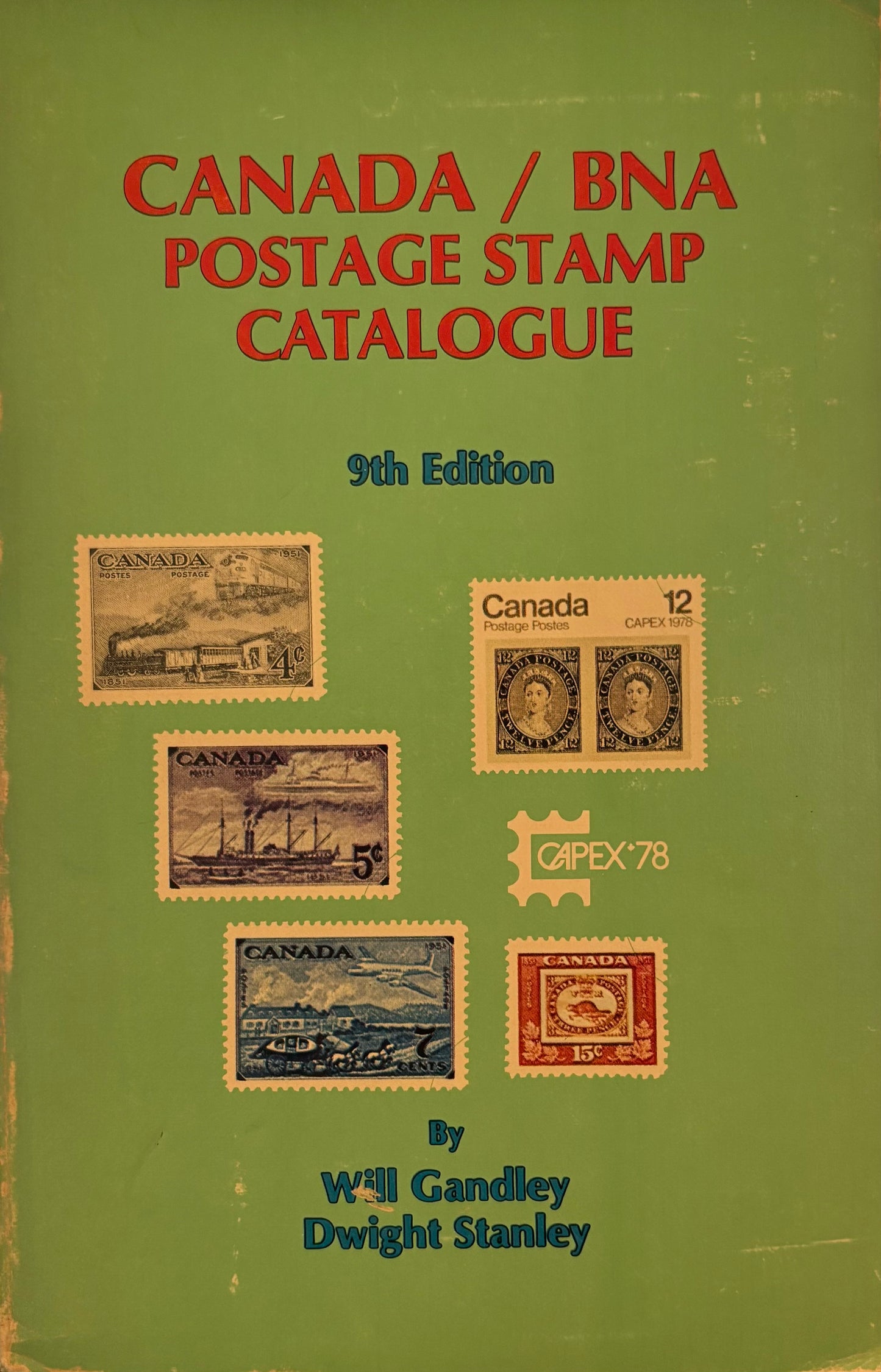 Canada/Bna Postage Stamp Catalog 9Th Edit