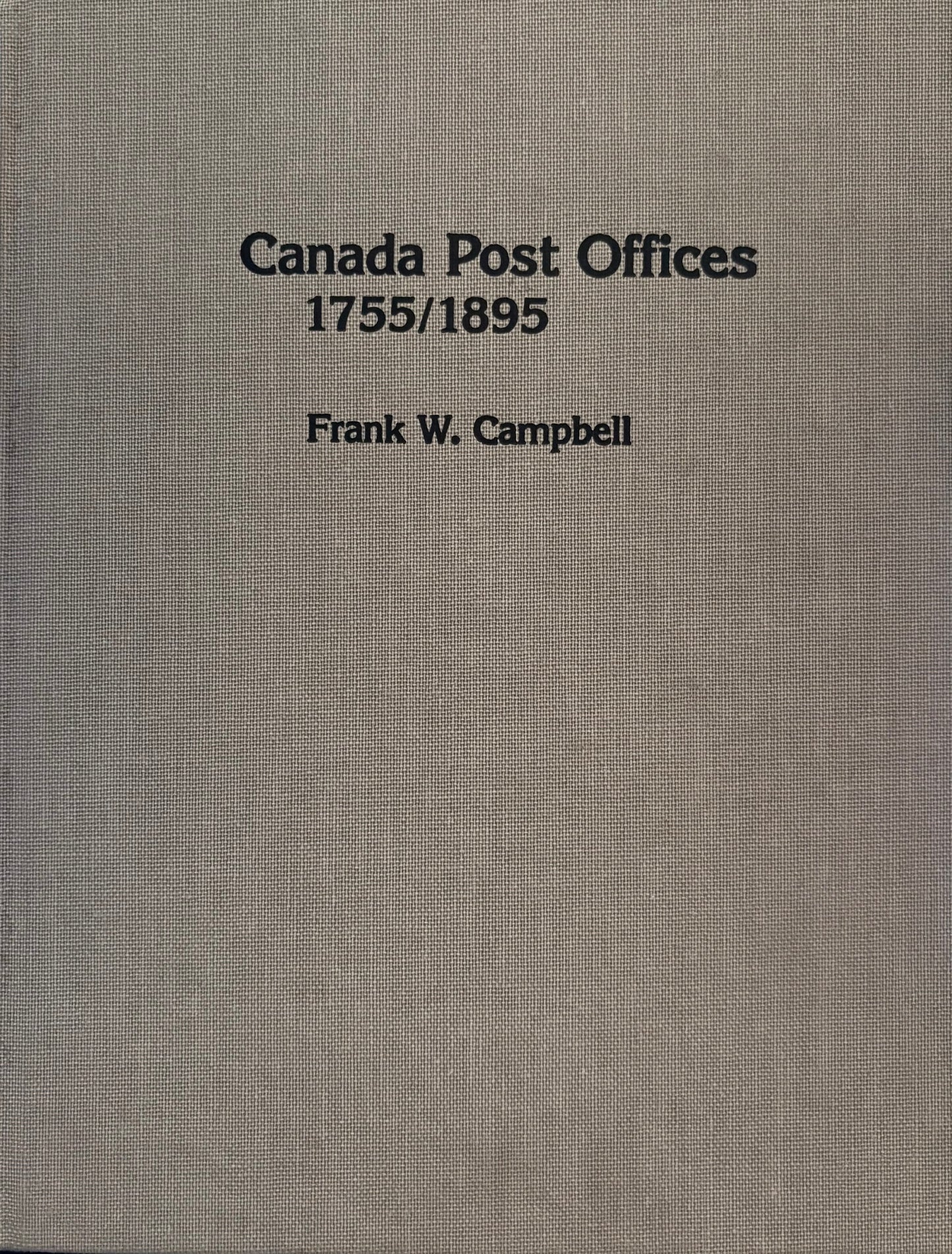 Canada Post Offices 1755-1895