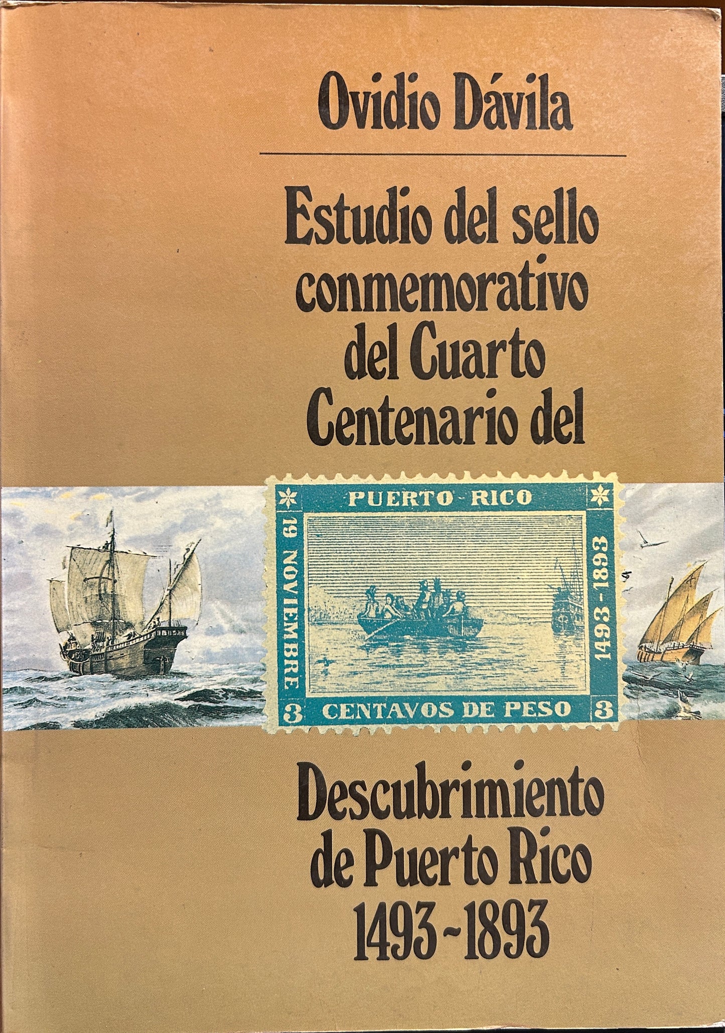 Estudio del sello conmemorativo del Cuarto Centenario del descubrimiento de Puerto Rico 1493-1893