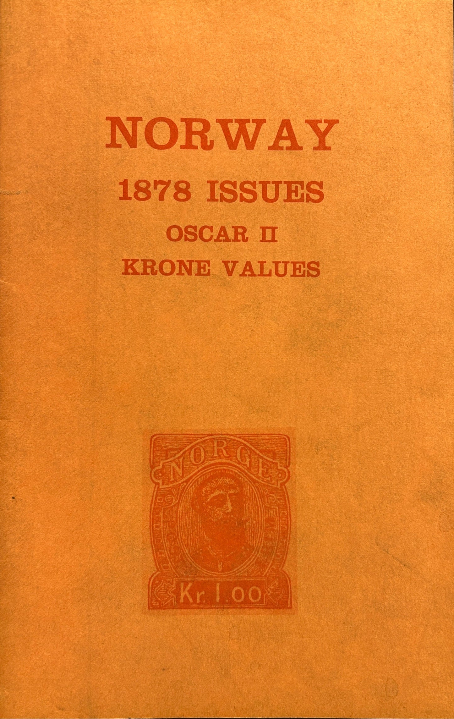 Norway 1878 issues Oscar II Krone values