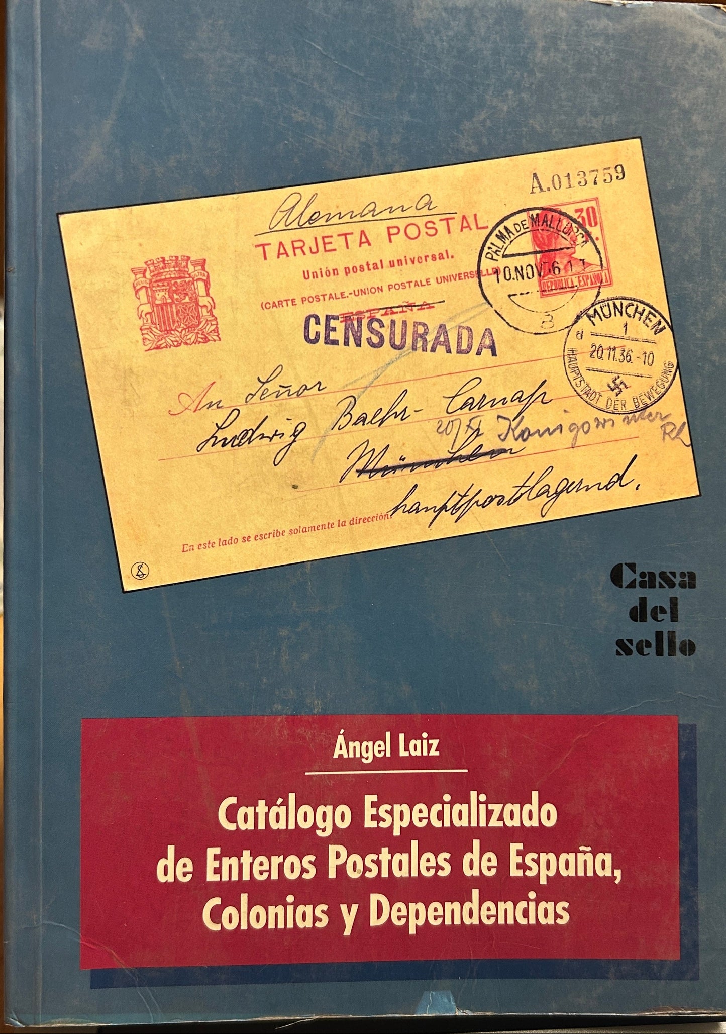 Catalog especializado de enteros postales de Espana , colonias y dependencias