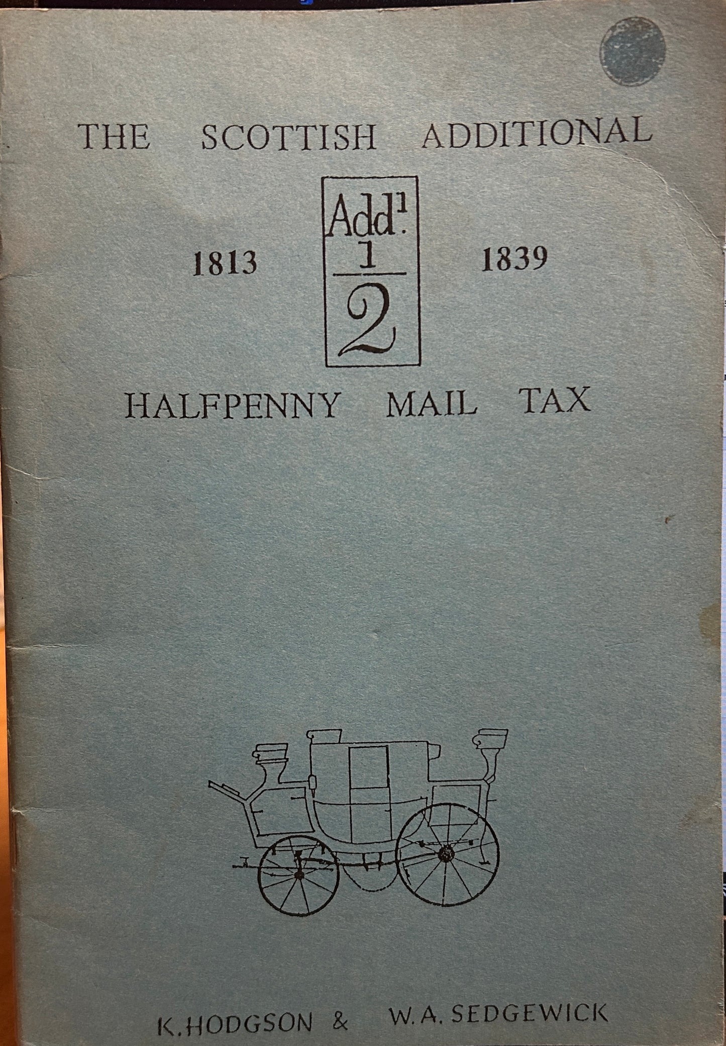 The Scottish additional halfpenny mail tax