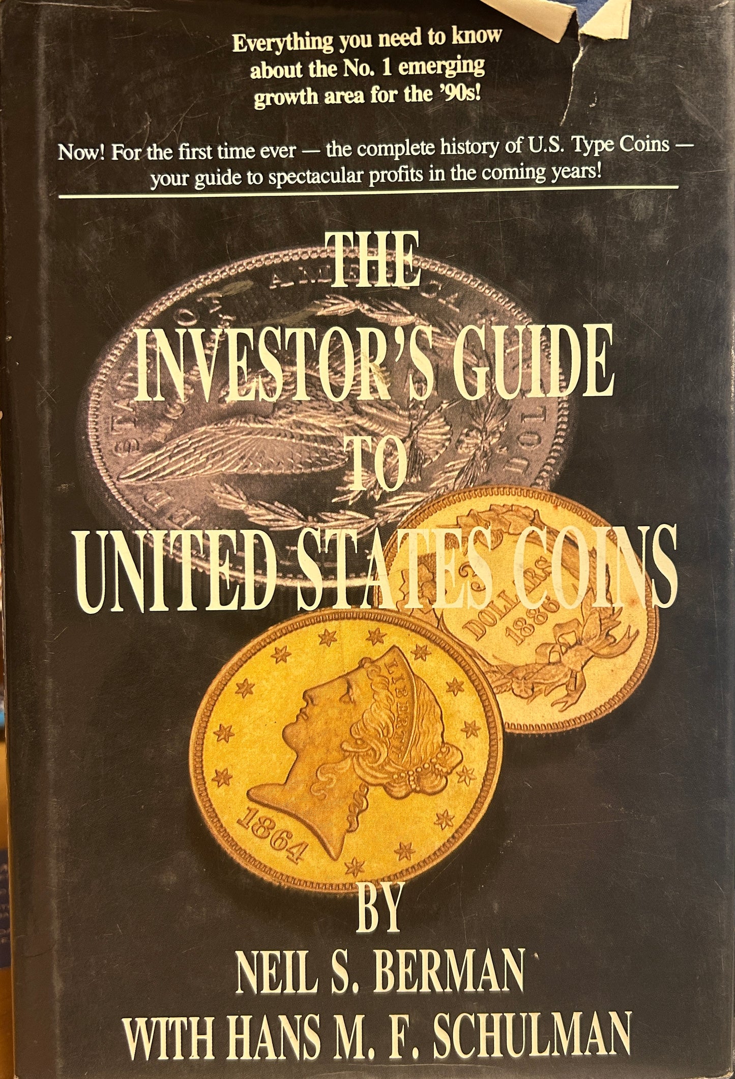The Investors Guide To United States Coins
