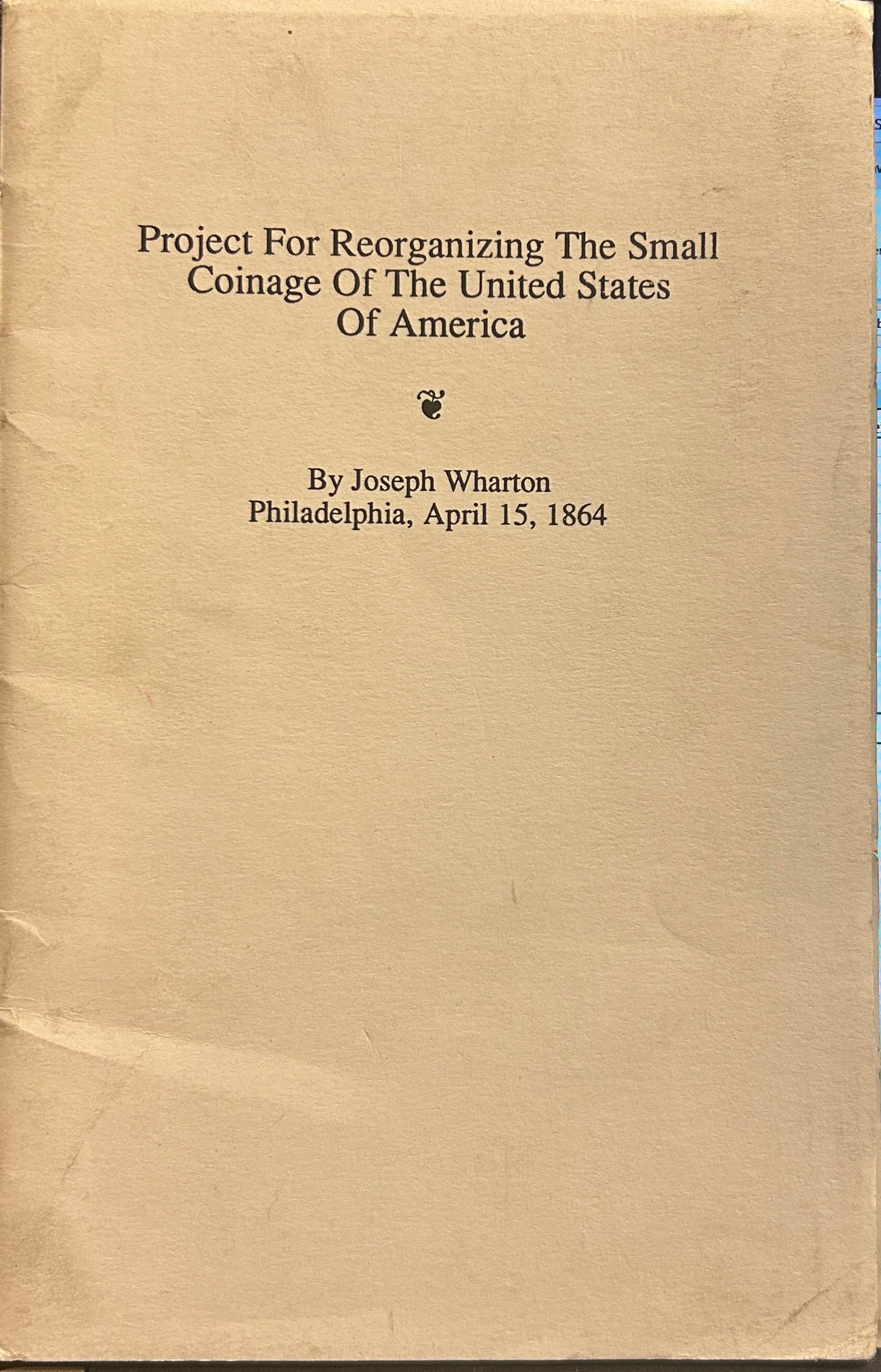 Project For Recognizing The Small Coinage Of The United States Of America