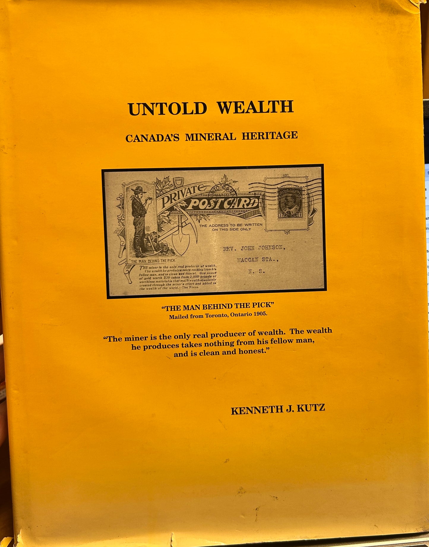 Untold Wealth Canada's Mineral Heritage