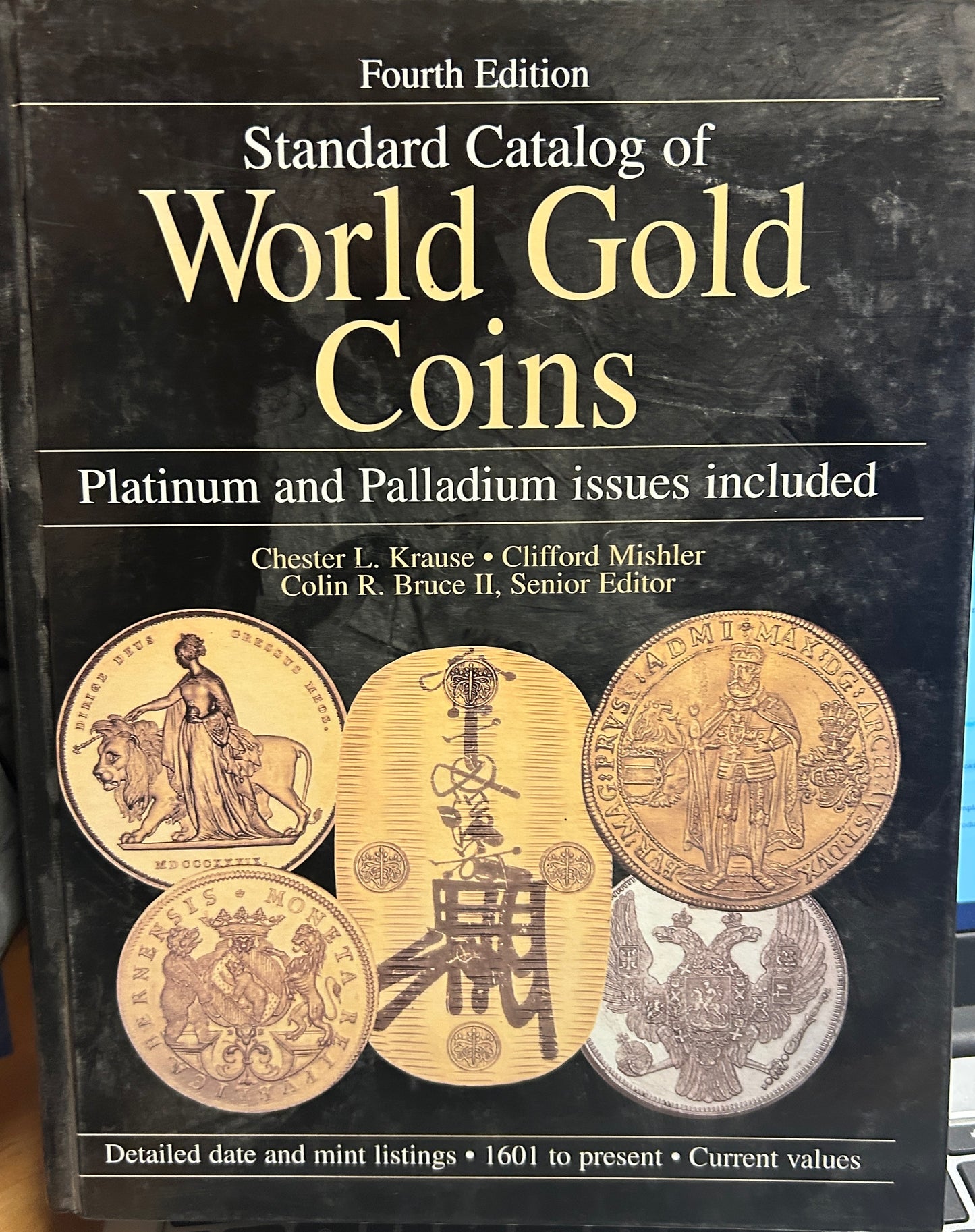 Standard Catalog of World Gold Coins by Chester L. Krause and Clifford 4th Edition