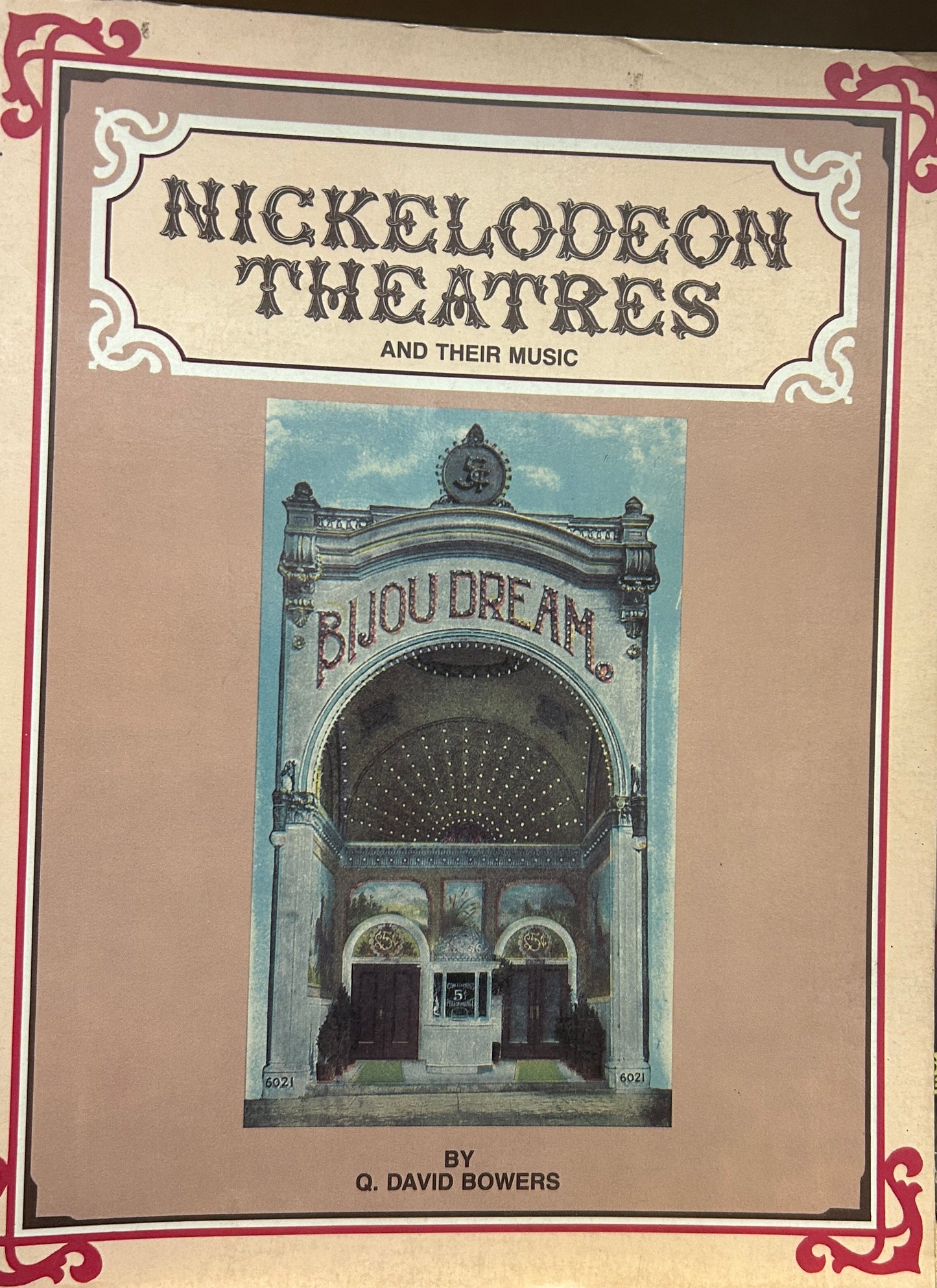 Nickelodeon Theatres and their music