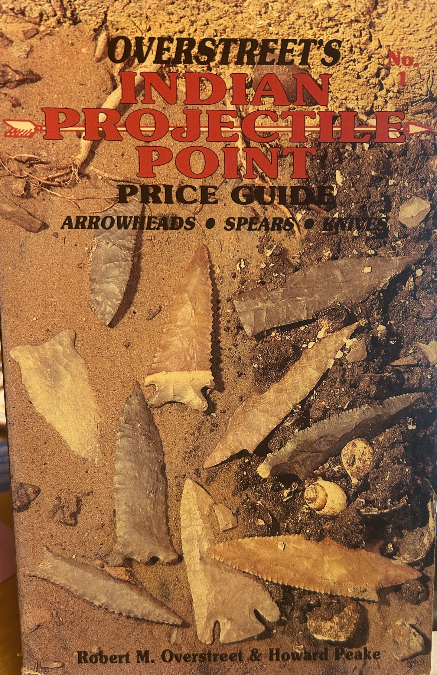 Overstreet's Indian projectile point price guide