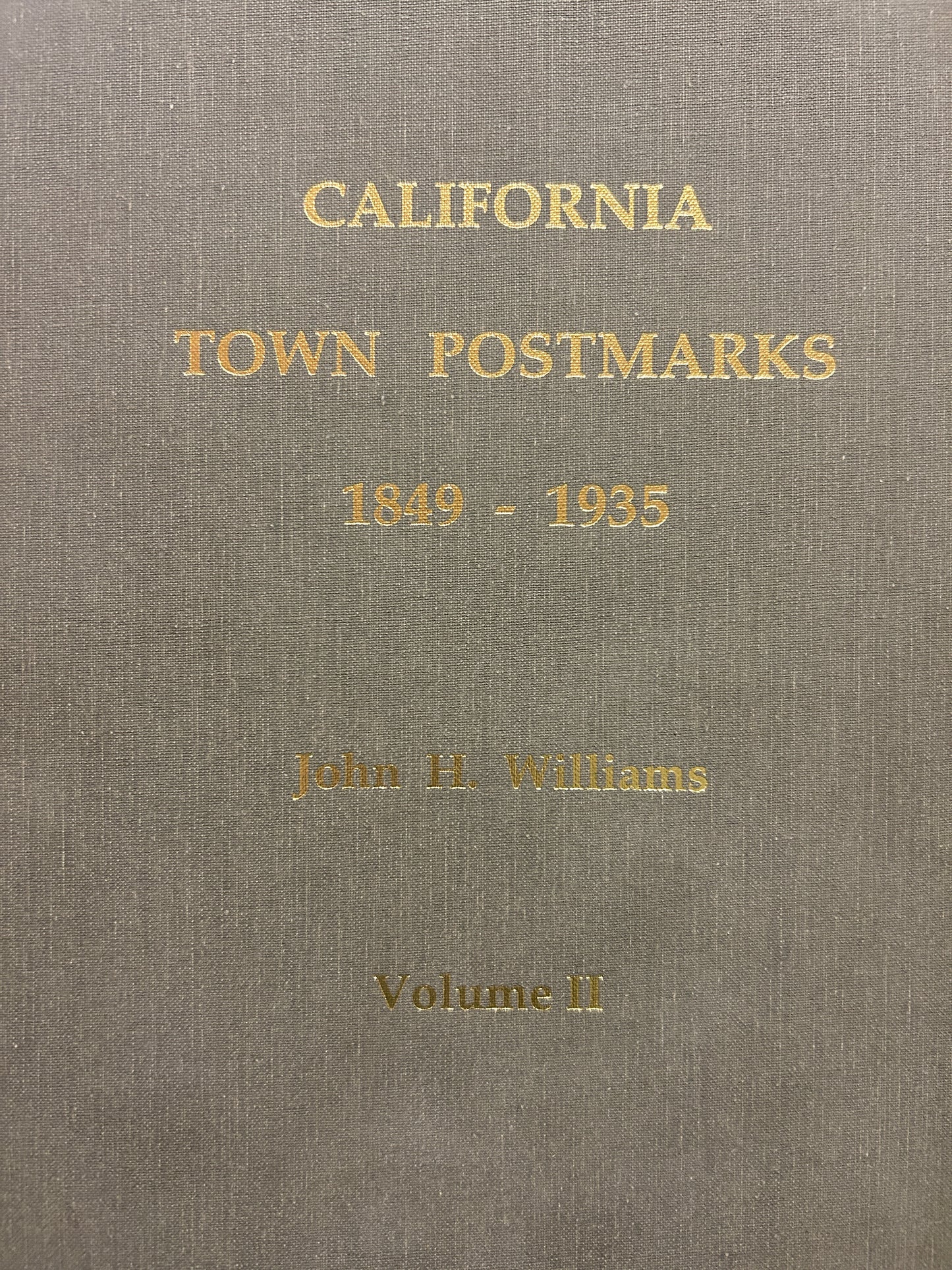 California Town Postmarks 1849-1935