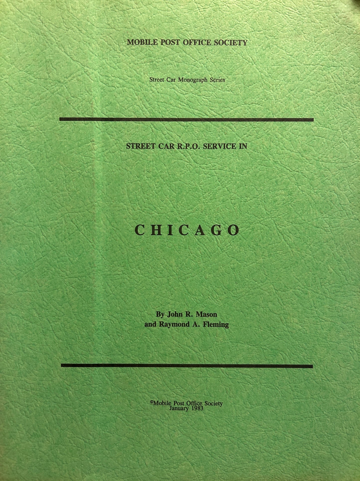 The Street Railway Post Offices Of Chicago