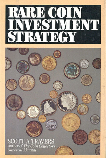 Rare Coin Investment Strategy