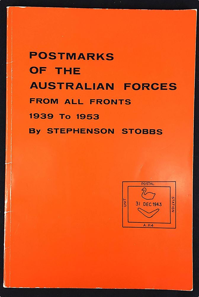 Postmarks Of The Australian Forces From All Fronts