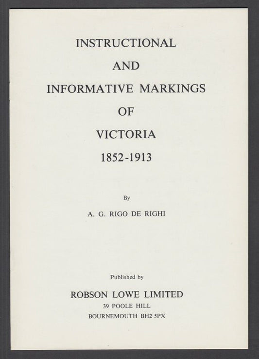 Instructional and Informative Markings of Victoria, 1852-1913