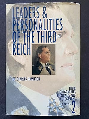 Leaders & Personalities Of The Third Reich Vol 2