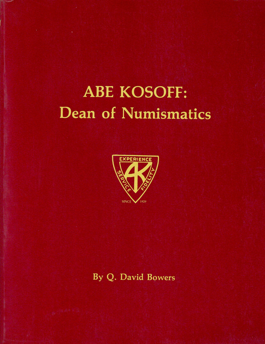 Abe Kosoff: Dean of Numismatics