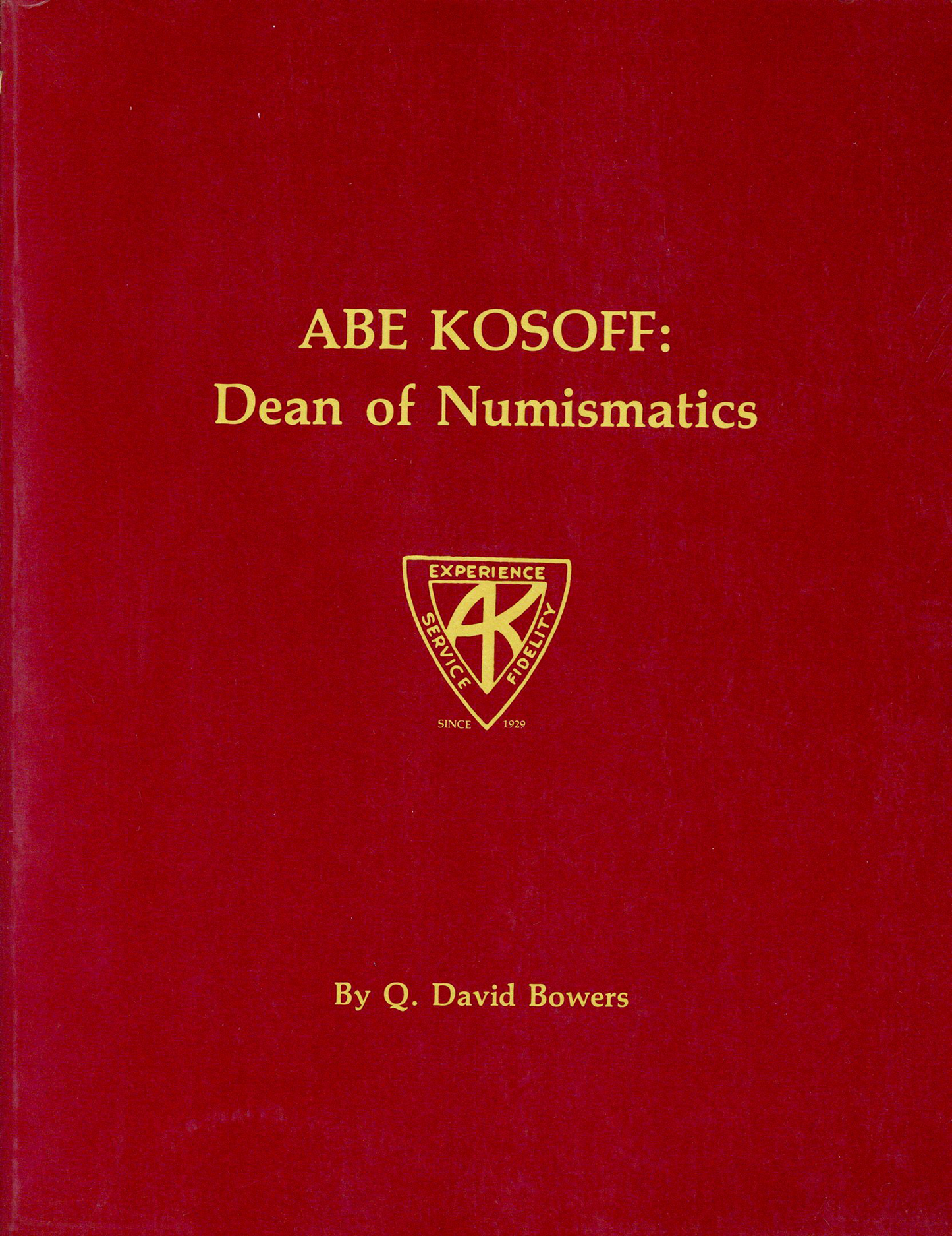 Abe Kosoff: Dean of Numismatics