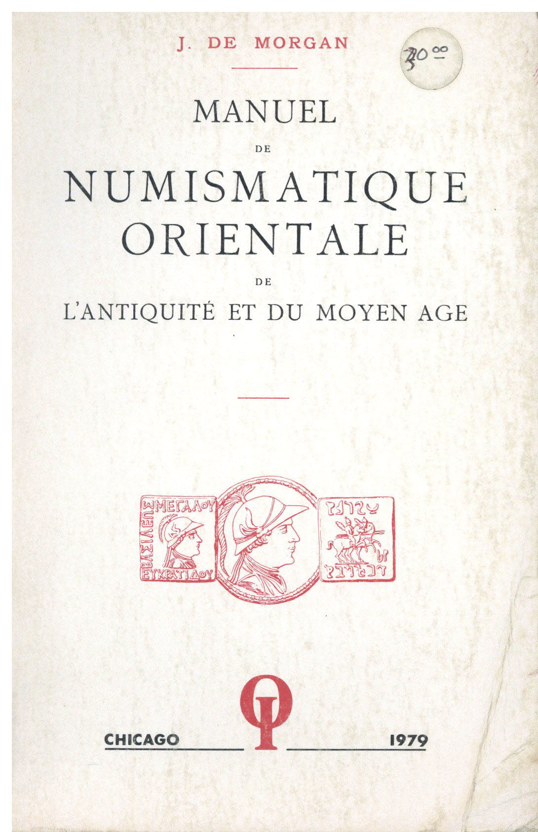 Manuel De Numismatique Orientale