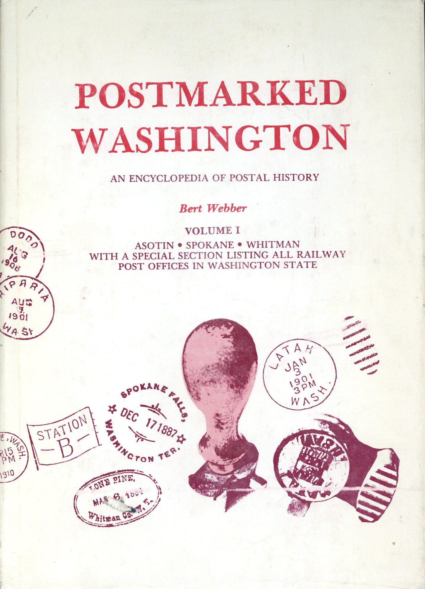 Postmarked Washington Asotin, Spokane, Whitman, Railway Post