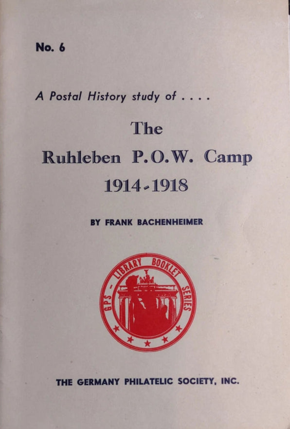 A Postal History Study of the Ruhleben POW Camp 1914-1918