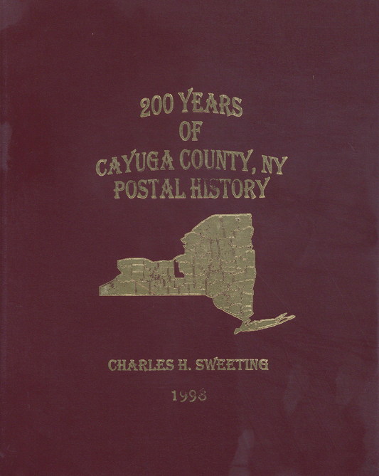200 Years Cayuga County, NY Postal History