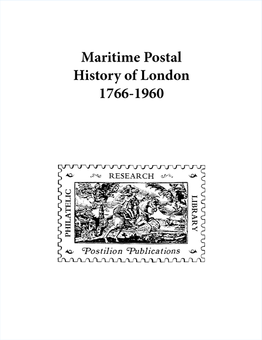 Postilion Maritime Post Hist-London 1766-1960