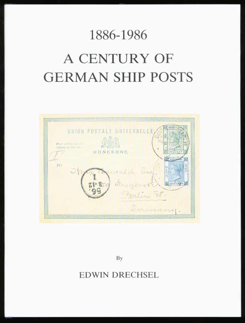 1886-1986 Century of German Ship Posts