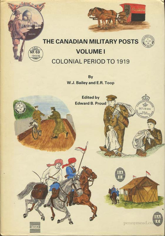 Canadian Military Posts Volume 1