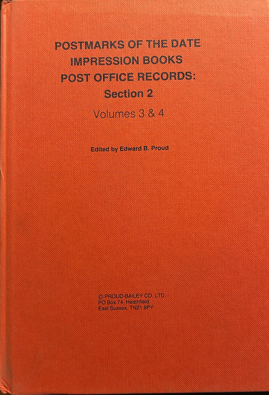Postmarks Of The Date Impression Books Post Office Records Section 2 vol 3 and 4