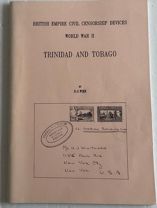 British Empire civil censorship devices world war II Trinidad & Tobago
