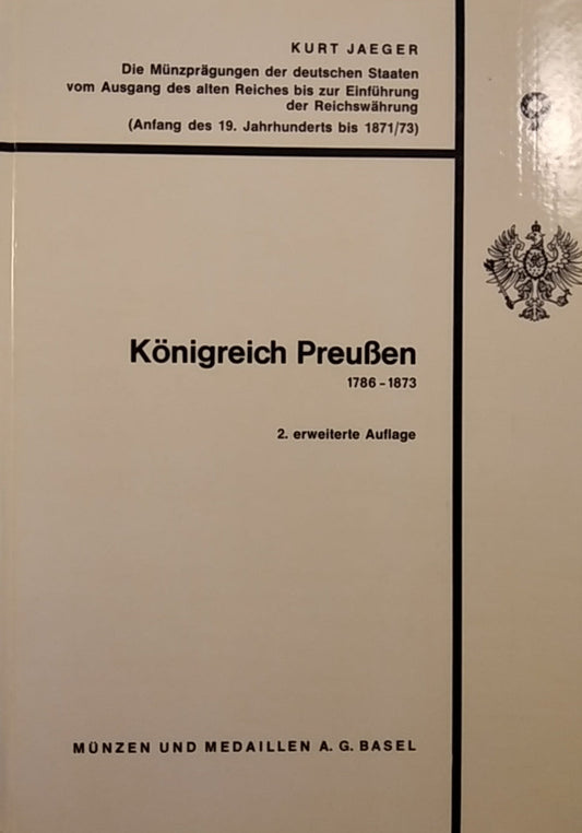 Kurt Jaeger Königreich Preußen 1786-1873