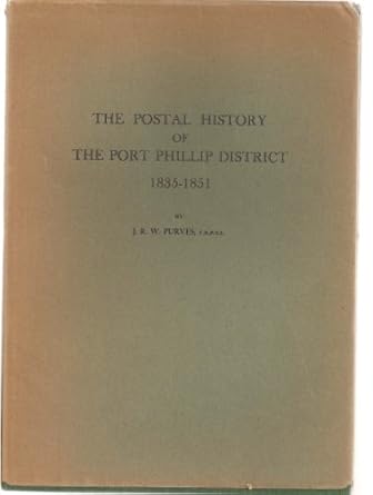 The Postal History of the Port Phillip District