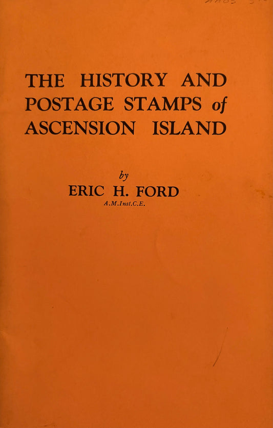 The History and Postage Stamps of Ascension Island