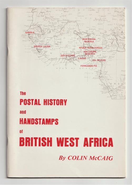 The Postal History and Handstamps of British West Africa