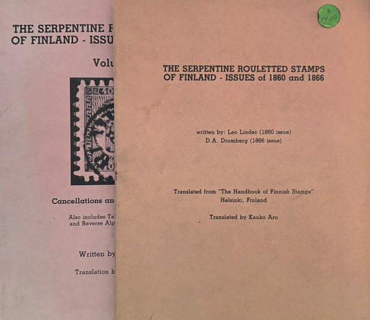 The Serpentine Rouletted Stamps of Finland Issues of 1860 and 1866