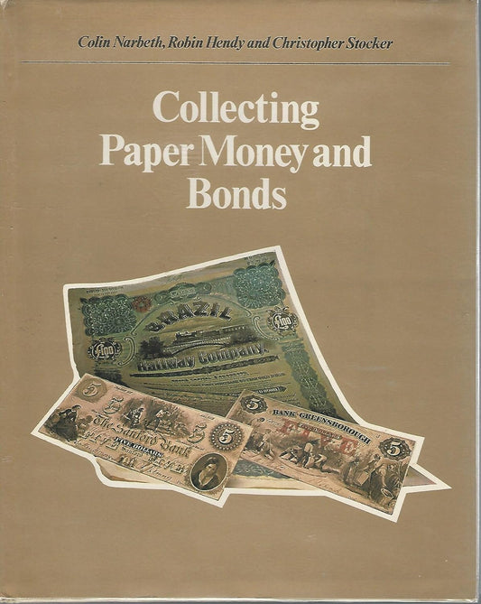 Collecting Paper Money and Bonds