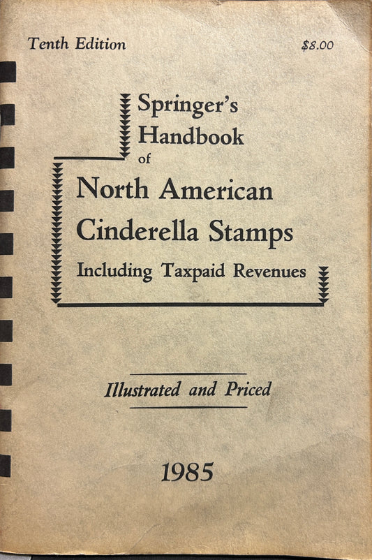 Springer's handbook of North American Cinderella stamps