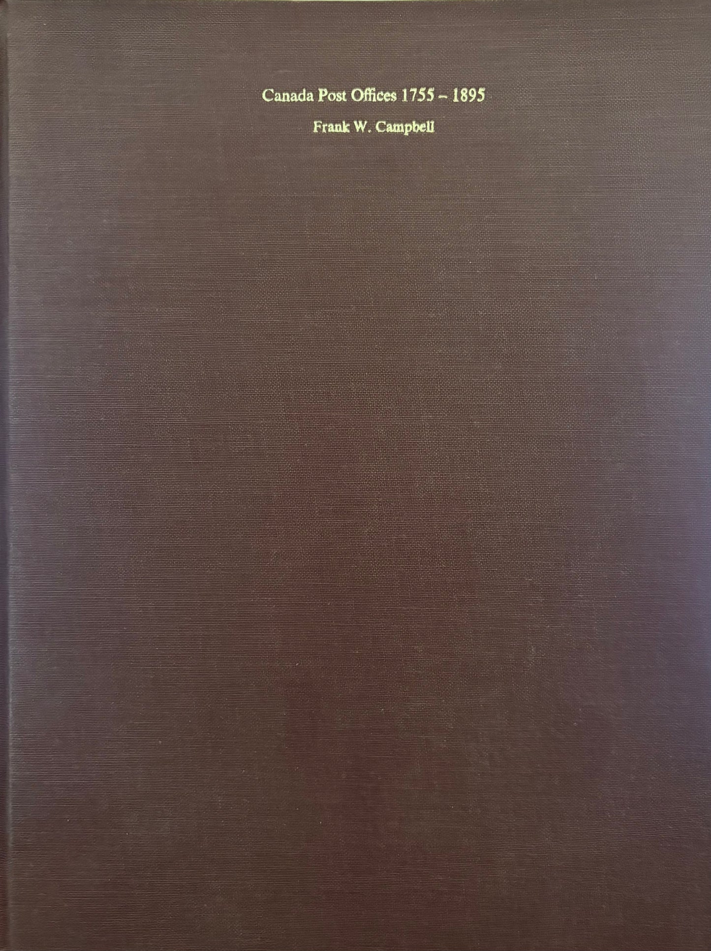 Canada Post Offices 1755-1895