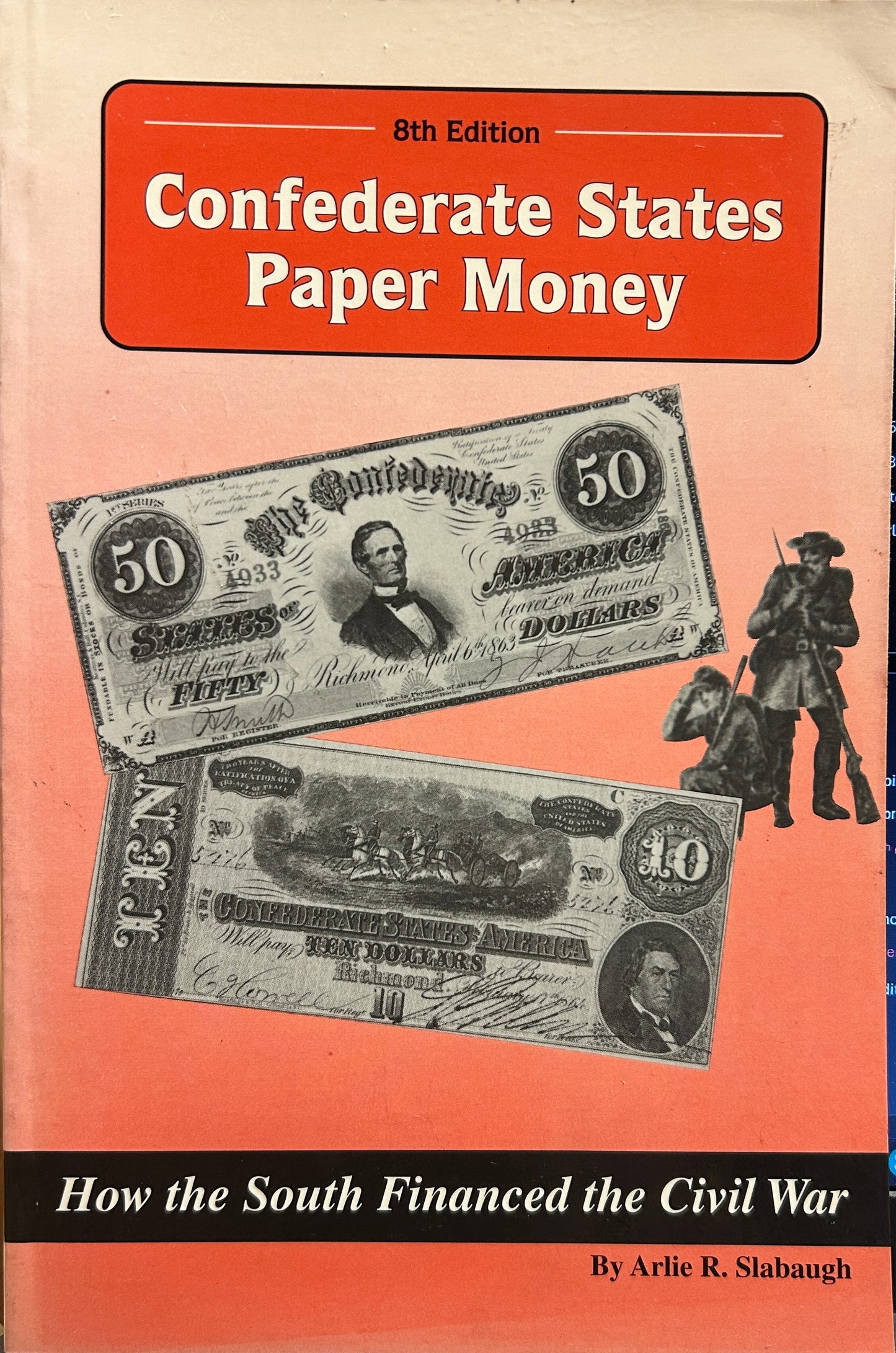 Confederate States Paper Money 8Th Ed