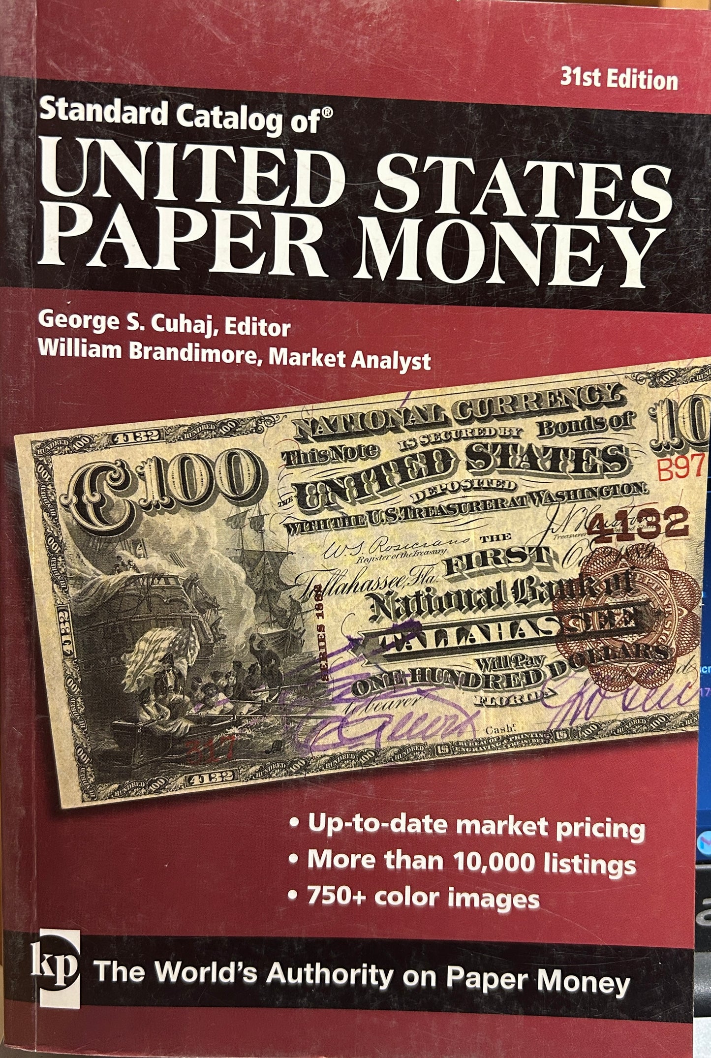 Standard Catalog US Paper Money #31 Ed