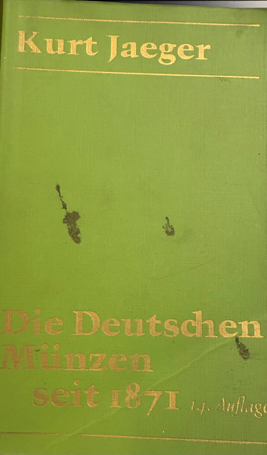 Kurt Jaeger Die Deutschen Munzen Seit 1871 14 Auflage